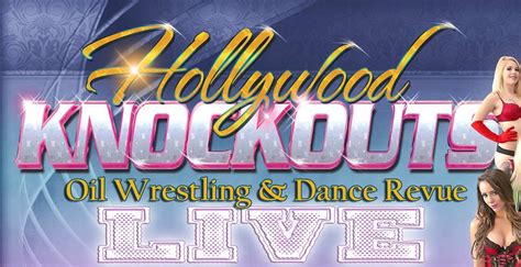 hollywood knockouts oil wrestling|Hollywood Knockouts at Honkytonk Saloon